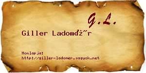 Giller Ladomér névjegykártya
